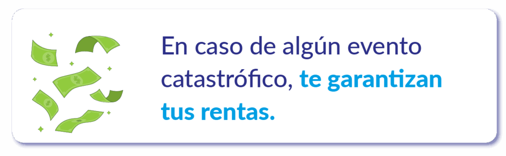 te garantizan tus rentas